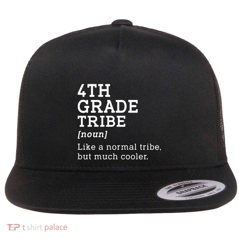4th Grade Tribe Back To School Teacher Fourth Grade Team Gift Flatbill Hat
