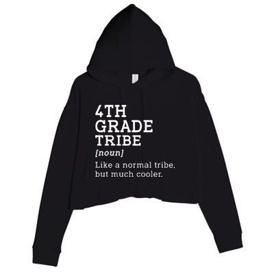 4th Grade Tribe Back To School Teacher Fourth Grade Team Gift Crop Fleece Hoodie