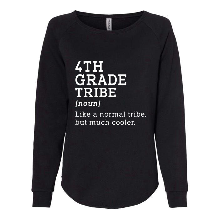 4th Grade Tribe Back To School Teacher Fourth Grade Team Gift Womens California Wash Sweatshirt