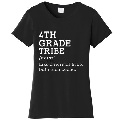 4th Grade Tribe Back To School Teacher Fourth Grade Team Gift Women's T-Shirt