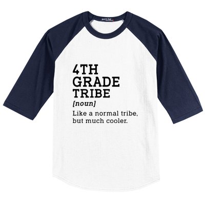 4th Grade Tribe Back To School Teacher Fourth Grade Team Gift Baseball Sleeve Shirt