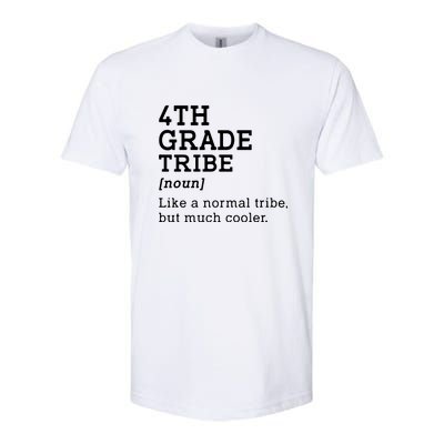 4th Grade Tribe Back To School Teacher Fourth Grade Team Gift Softstyle® CVC T-Shirt