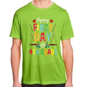 4Th Grade Teacher Happy First Day Of 4Th Grade Great Gift Adult ChromaSoft Performance T-Shirt