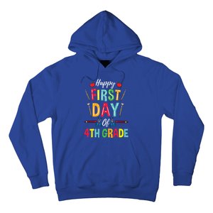 4Th Grade Teacher Happy First Day Of 4Th Grade Great Gift Hoodie