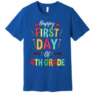 4Th Grade Teacher Happy First Day Of 4Th Grade Great Gift Premium T-Shirt