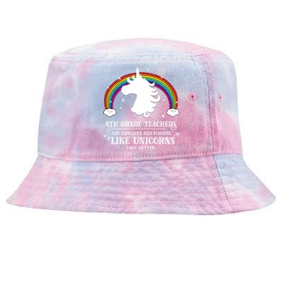 4Th Grade Teachers Fabulous Unicorn Funny Fourth Grade Great Gift Tie-Dyed Bucket Hat