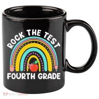 4th Grade Teacher Rock The Test Day Fourth Grade Testing 11oz C Handle Ceramic Mug