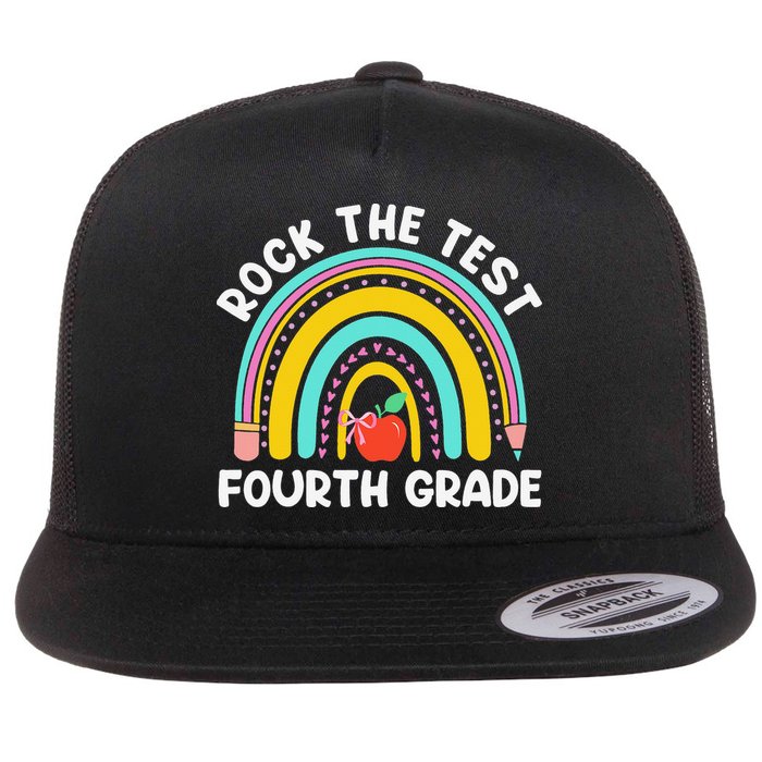 4th Grade Teacher Rock The Test Day Fourth Grade Testing Flat Bill Trucker Hat