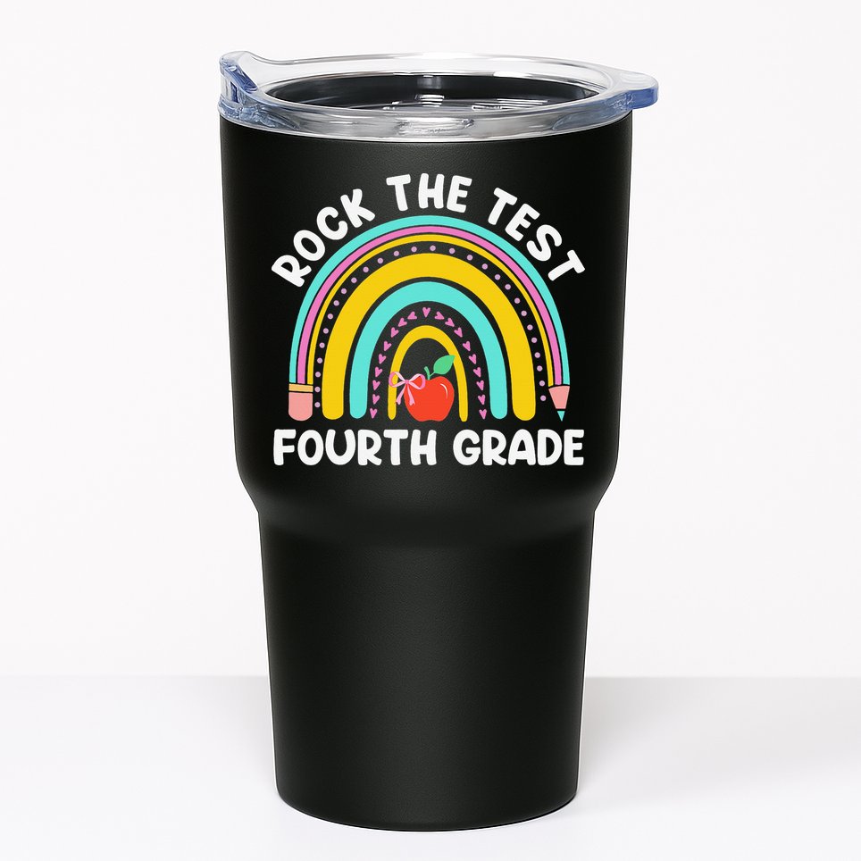 4th Grade Teacher Rock The Test Day Fourth Grade Testing Tumbler