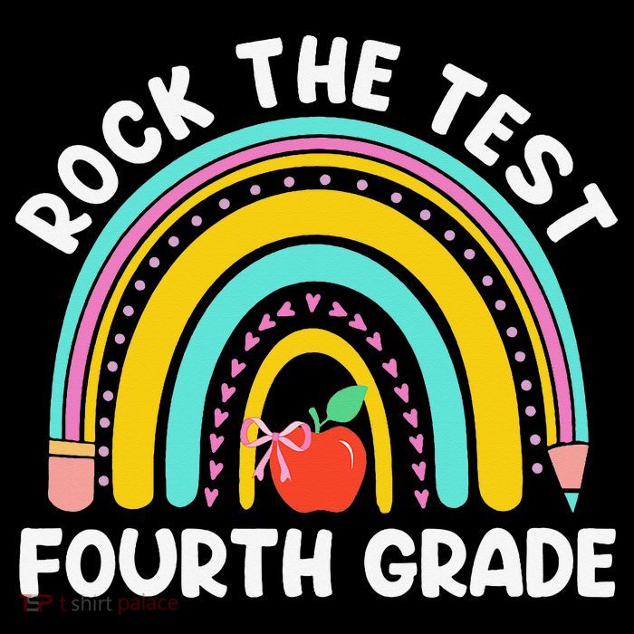 4th Grade Teacher Rock The Test Day Fourth Grade Testing Poster