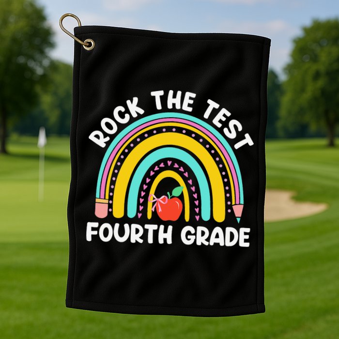 4th Grade Teacher Rock The Test Day Fourth Grade Testing Golf Towel