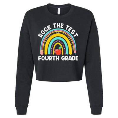 4th Grade Teacher Rock The Test Day Fourth Grade Testing Cropped Pullover Crew