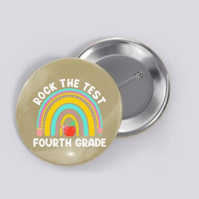 4th Grade Teacher Rock The Test Day Fourth Grade Testing Button