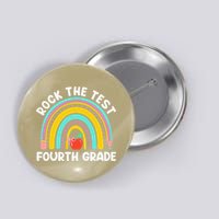 4th Grade Teacher Rock The Test Day Fourth Grade Testing Button