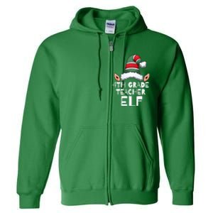 4th Grade Teacher Elf Christmas Holidays Xmas Elves 1 Full Zip Hoodie