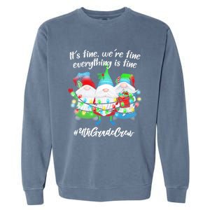 4th Grade Teacher If Fine WeRe Fine Gnome Gift Garment-Dyed Sweatshirt