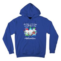 4th Grade Teacher If Fine WeRe Fine Gnome Gift Hoodie