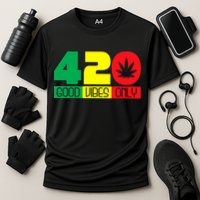 420 Good Vibes Only Rasta Reggae Marijuana Weed Cannabis Cooling Performance Crew T-Shirt