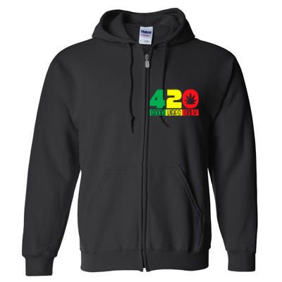 420 Good Vibes Only Rasta Reggae Marijuana Weed Cannabis Full Zip Hoodie