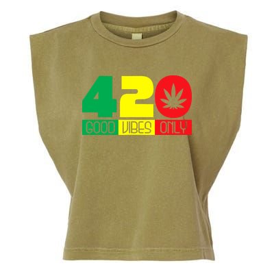 420 Good Vibes Only Rasta Reggae Marijuana Weed Cannabis Garment-Dyed Women's Muscle Tee