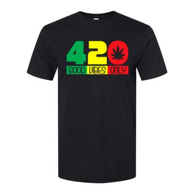 420 Good Vibes Only Rasta Reggae Marijuana Weed Cannabis Softstyle CVC T-Shirt