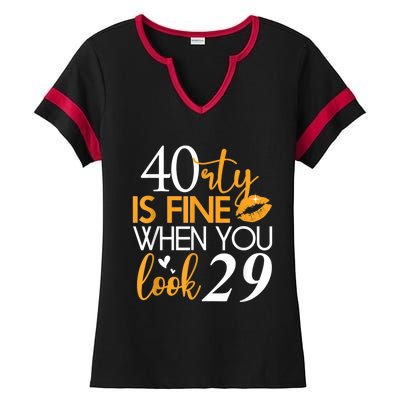 40 Is Fine When You Look 29 Funny 40th Birthday Ladies Halftime Notch Neck Tee