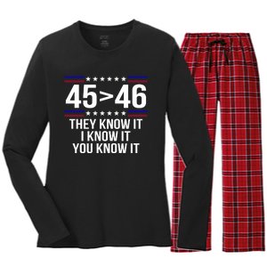 45 Is Greater Than 46 They Know It I Know It You Know It Women's Long Sleeve Flannel Pajama Set 