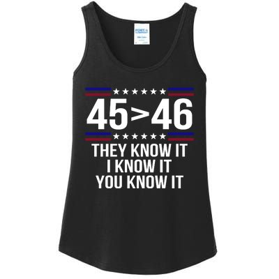 45 Is Greater Than 46 They Know It I Know It You Know It Ladies Essential Tank