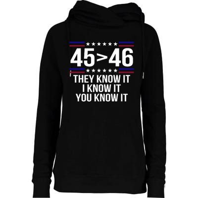 45 Is Greater Than 46 They Know It I Know It You Know It Womens Funnel Neck Pullover Hood