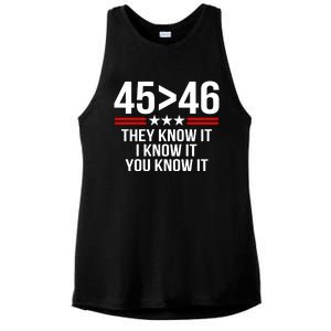 45 Is Greater Than 46 They Know It I Know It You Know It Ladies PosiCharge Tri-Blend Wicking Tank