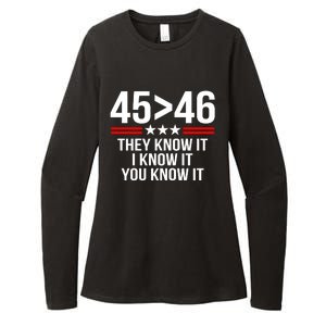 45 Is Greater Than 46 They Know It I Know It You Know It Womens CVC Long Sleeve Shirt