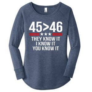 45 Is Greater Than 46 They Know It I Know It You Know It Women's Perfect Tri Tunic Long Sleeve Shirt