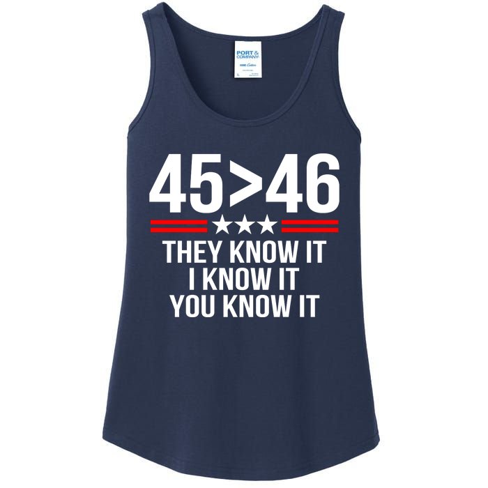 45 Is Greater Than 46 They Know It I Know It You Know It Ladies Essential Tank