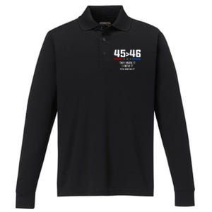 45 Is Greater Than 46 I Know It You Know It Funny Trump 2024 Performance Long Sleeve Polo