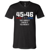 45 Is Greater Than 46 I Know It You Know It Funny Trump 2024 V-Neck T-Shirt