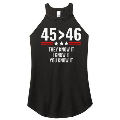 45 Is Greater Than 46 They Know It I Know It You Know It Women’s Perfect Tri Rocker Tank