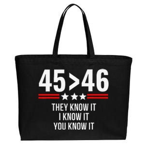 45 Is Greater Than 46 They Know It I Know It You Know It Cotton Canvas Jumbo Tote