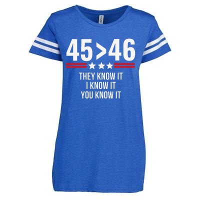 45 Is Greater Than 46 They Know It I Know It You Know It Enza Ladies Jersey Football T-Shirt