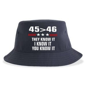 45 Is Greater Than 46 They Know It I Know It You Know It Sustainable Bucket Hat