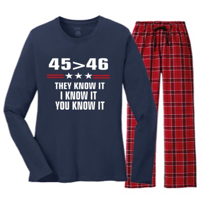 45 Is Greater Than 46 They Know It I Know It You Know It Women's Long Sleeve Flannel Pajama Set 