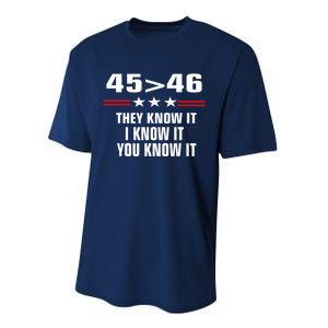 45 Is Greater Than 46 They Know It I Know It You Know It Performance Sprint T-Shirt