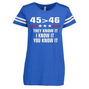 45 Is Greater Than 46 They Know It I Know It You Know It Enza Ladies Jersey Football T-Shirt