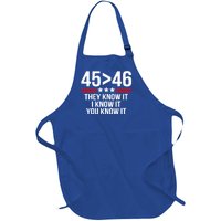 45 Is Greater Than 46 They Know It I Know It You Know It Full-Length Apron With Pockets