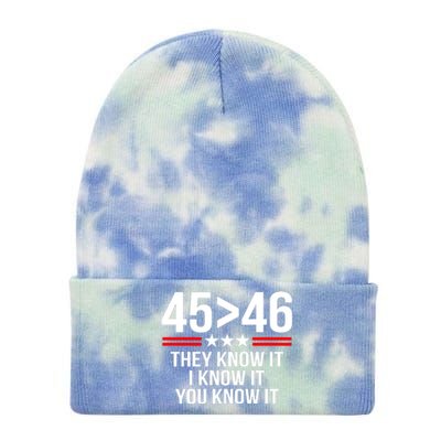 45 Is Greater Than 46 They Know It I Know It You Know It Tie Dye 12in Knit Beanie