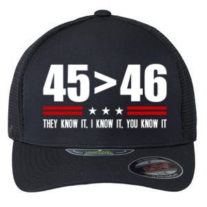 45 Is Greater Than 46 They Know It I Know It You Know It Flexfit Unipanel Trucker Cap