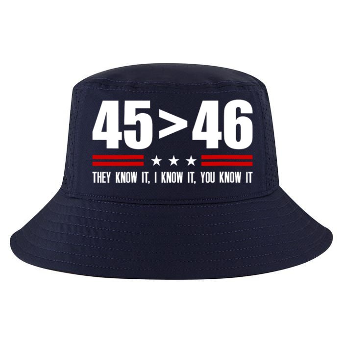 45 Is Greater Than 46 They Know It I Know It You Know It Cool Comfort Performance Bucket Hat