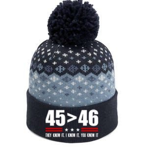 45 Is Greater Than 46 They Know It I Know It You Know It The Baniff Cuffed Pom Beanie