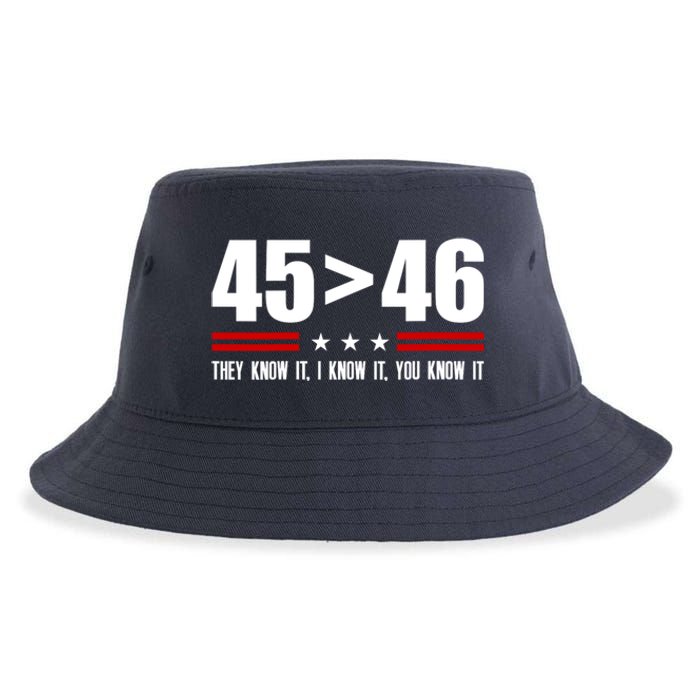 45 Is Greater Than 46 They Know It I Know It You Know It Sustainable Bucket Hat