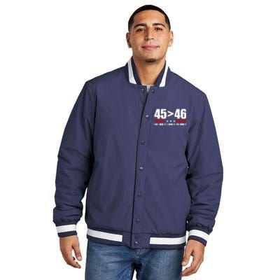 45 Is Greater Than 46 They Know It I Know It You Know It Insulated Varsity Jacket