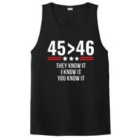 45 Is Greater Than 46 They Know It I Know It You Know It PosiCharge Competitor Tank